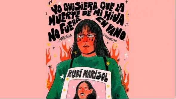 Marisele e Rubi tornaram-se símbolos da luta contra a impunidade de feminicídios no México. (Marcia Mariana)