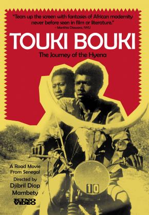 Touki Bouki (or Journey of the Hyena), directed by Djibril Diop Mambéty, 1973.