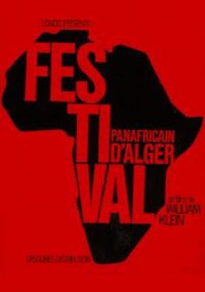 FESTIVAL PANAFRICAIN D'ALGER William Klein