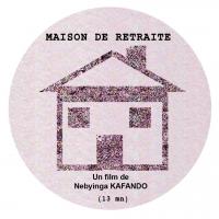 «Maison de Retraite», um filme de Ismaël Césaire Nebyinga Kafando