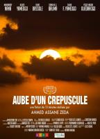 «AUBE D’UN CREPUSCULE», um filme de Ahmed Assane Zeda