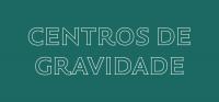 Centros de Gravidade