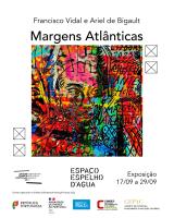 Francisco Vidal e Ariel de Bigault apresentam "Margens Atlânticas"