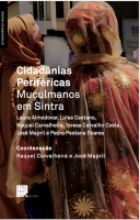 Cidadanias Periféricas. Muçulmanos em Sintra